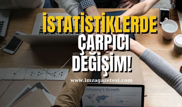 İşgücü İstatistiklerinde Çarpıcı Değişim!