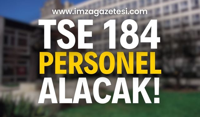 Türk Standartları Enstitüsü 184 Personel Alacak: İşte Başvuru Detayları