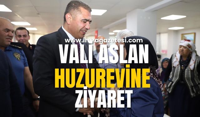 Vali Aslan ve beraberindekiler huzurevini ziyaret etti...