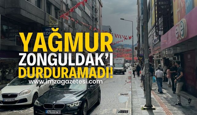 Yağmur Engelleri Aşamadı: Zonguldak’ta Çarşı Hareketli