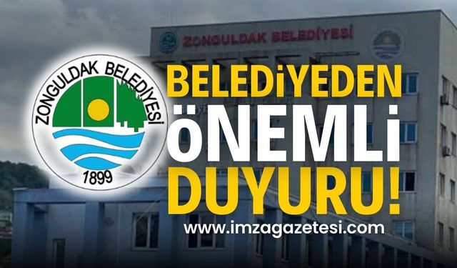 Zonguldak Belediyesi'nden Önemli Uyarı: Dikkatli Olun!