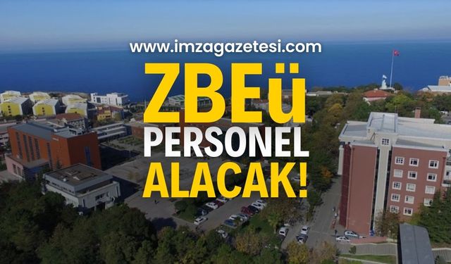 Zonguldak Bülent Ecevit Üniversitesi’ne Yeni Personel Alımı Yapılacak