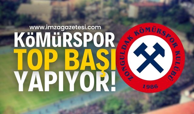 Zonguldak Kömürspor bugün top başı yapıyor!