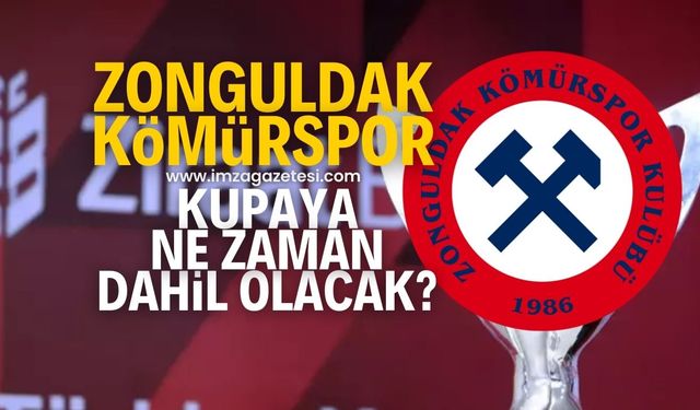 Zonguldak Kömürspor, Ziraat Türkiye Kupası'na hangi turda dahil olacak?