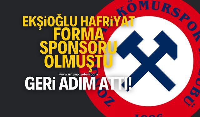 Zonguldak Kömürspor'a forma sponsoru olan Ekşioğlu Hafriyat geri adım attı! Anlaşma bozuldu