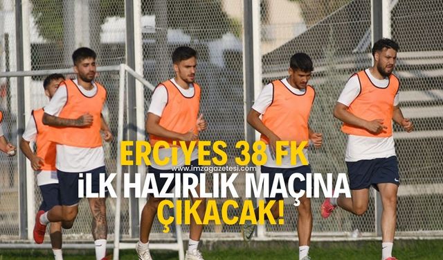 Zonguldak Kömürspor'un rakibi Erciyes 38 FK, ilk hazırlık maçını oynayacak!