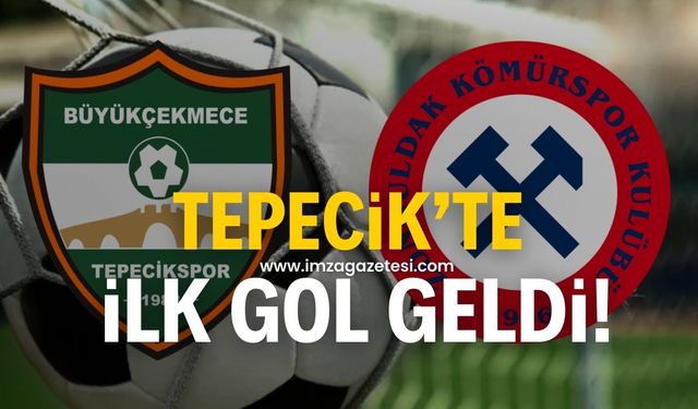 Büyükçekmece Tepecikspor-Zonguldak Kömürspor maçında ilk gol sesi!