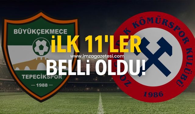 Büyükçekmece Tepecikspor-Zonguldak Kömürspor maçının ilk 11'leri belli oldu!