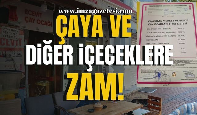 Çaya ve Diğer İçeceklere Zam Geldi!