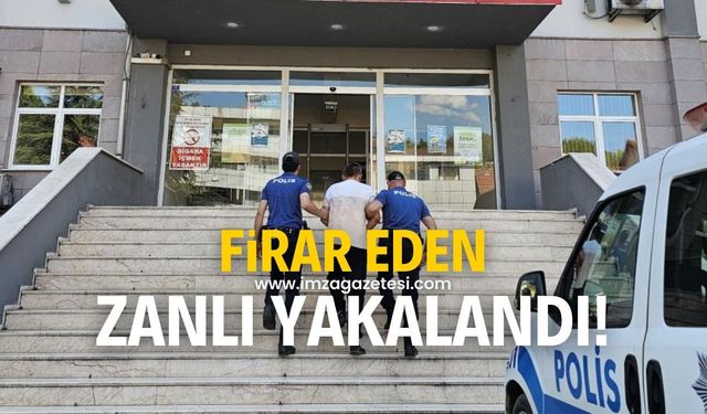 Cezaevi firarisi yakalandı!