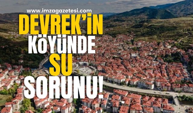 Devrek'in köyünde içme suyu sorunu!