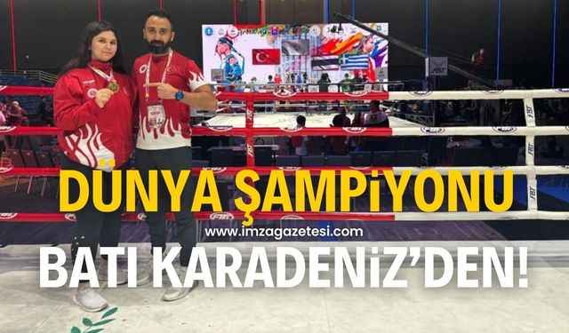 Dünya şampiyonu Batı Karadeniz'den çıktı!