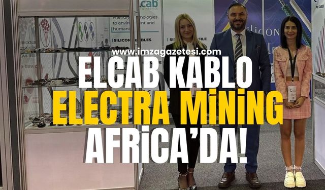 Elcab Kablo, Electra Mining Africa'da!