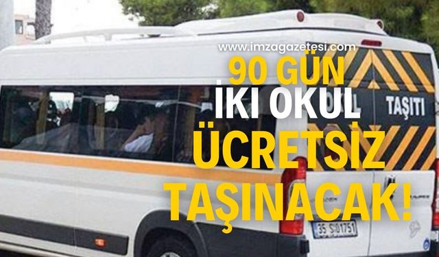 İki okula öğrenciler ücretsiz taşınacak!