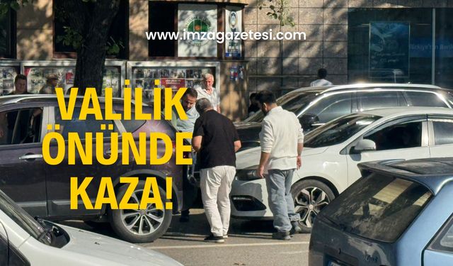 Valilik önünde kaza!