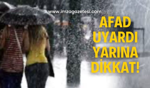 Yarın Zonguldak’ta! Afad’dan son dakika mesajı