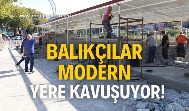 Balıkçılar orada hizmet verecek!