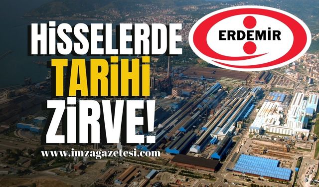 ERDEMİR, Hisselerinde Tarihi Zirve!