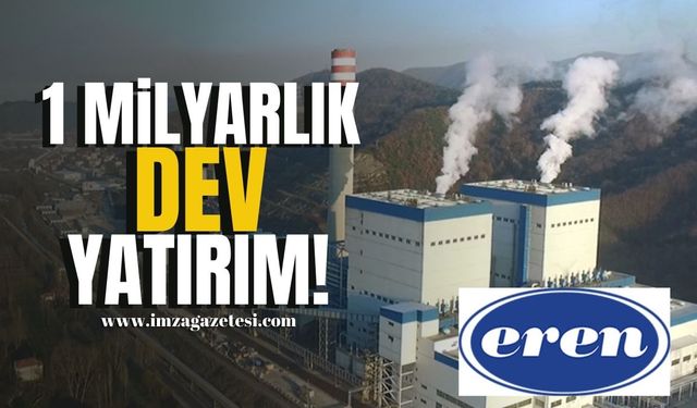 Eren Holding’den 1 Milyar Sterlinlik Dev Yatırım Hamlesi!