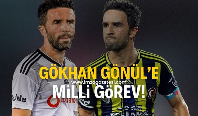 Fenerbahçe ve Beşiktaş formaları giyen eski futbolcu Gökhan Gönül'e milli görev!