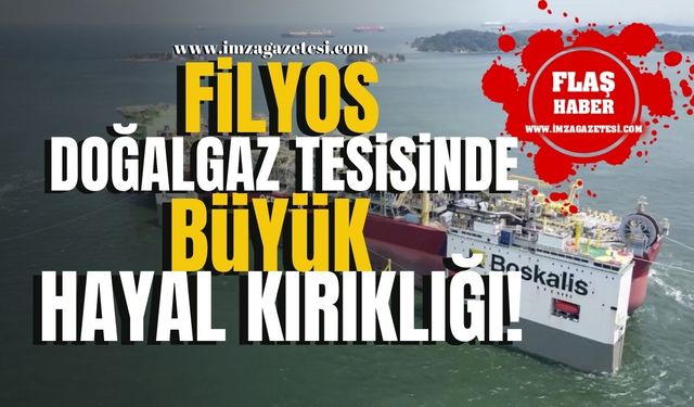 Filyos gaz tesisinde büyük hayal kırıklığı! Filyos'ta doğalgaz yok mu?