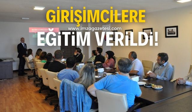 Genç girişimcilere ZTSO ev sahipliğinde eğitim verildi!