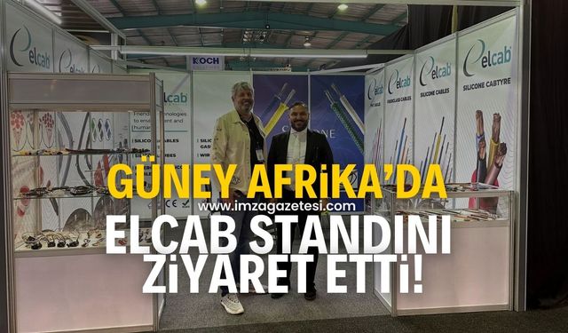 Güney Afrika Cumhuriyeti Ticaret Müşaviri, Elcab standını ziyaret etti!