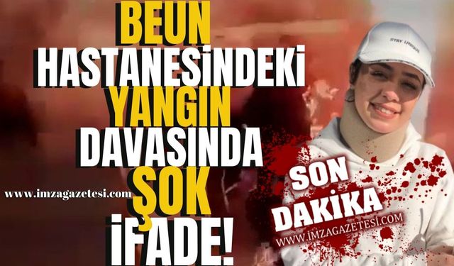 Hastanedeki Yangın Davasında Şok İfadeler! Hemşire Elif Türk, "Çektiğim Acıları Bir Ben Biliyorum"