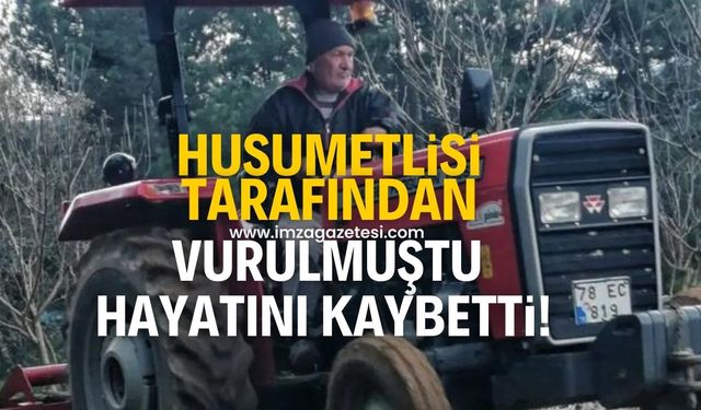 Husumetlisi tarafından vurulan kişi hayatını kaybetti!