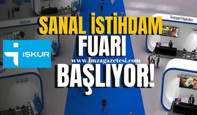 İŞKUR Sanal İstihdam Fuarı Başlıyor!