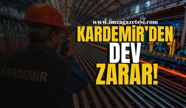 Kardemir’den Dev Zarar!