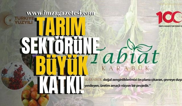 Tarım Sektörüne Büyük Katkı!