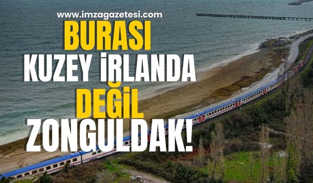 TCDD’den Zonguldak’a Çağrı! Burası Kuzey İrlanda değil Zonguldak!