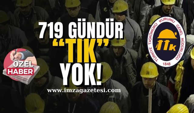 719 gündür “tık” yok!