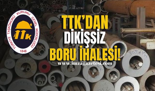 TTK’dan dikişsiz boru ihalesi!