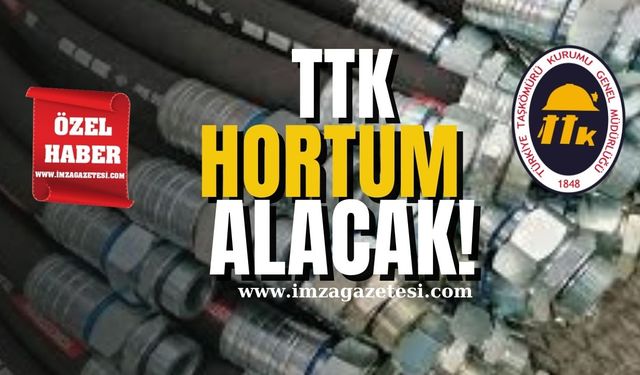 TTK hortum alacak!