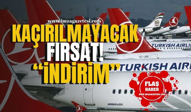 Türk Hava Yolları'ndan Kaçırılmayacak Fırsat! İndirim!