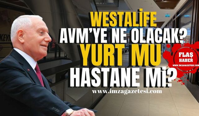 Westalife AVM'ye ne yapılacak? Mehmet Haberal’ın “Zonguldak’a hastane” sözü gerçekleşecek mi?