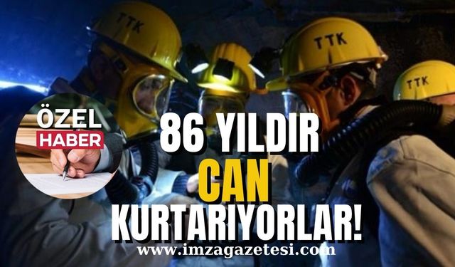 Göz bebeğimiz madenciler 86 yıldır can kurtarıyor!