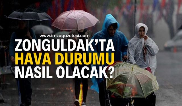 Zonguldak Halkı Dikkat! Zonguldak'ta Pazartesi Hava Durumu Nasıl Olacak?