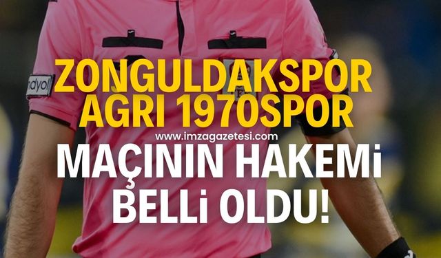 Zonguldak Kömürspor-Ağrı 1970 Spor maçının hakemi belli oldu!