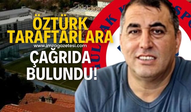 Şükrü Öztürk’ten taraftarlara davet!