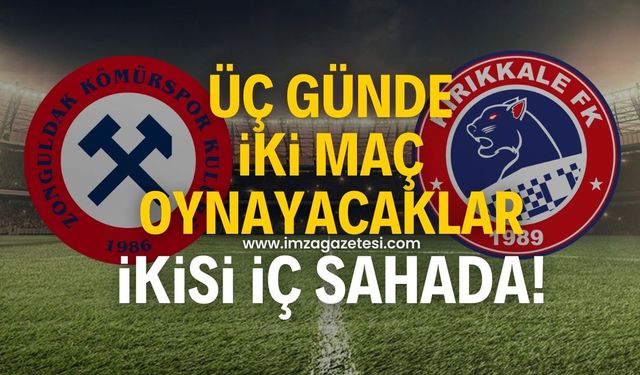 Zonguldak Kömürspor ile Kırıkkale FK, 3 günde 2 kez karşılaşacak!