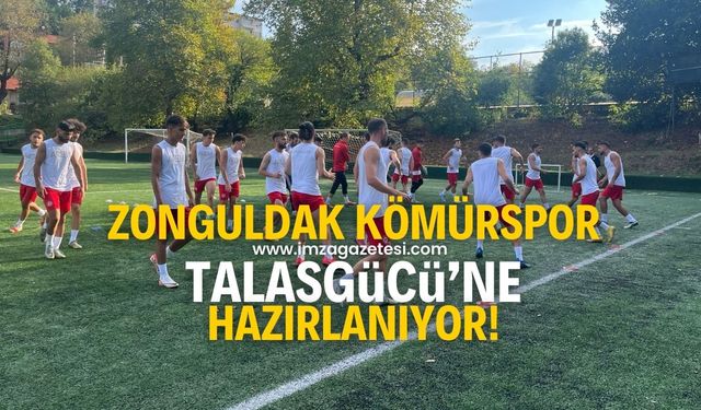 Zonguldak Kömürspor, Talasgücü Belediyespor hazırlıklarına başladı!