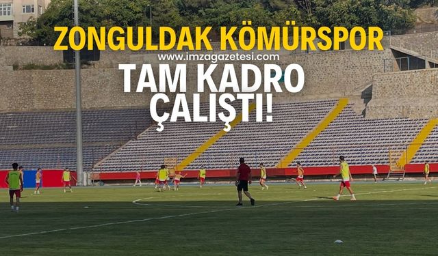 Zonguldak Kömürspor tam kadro çalıştı!