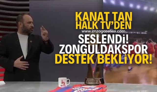 Zonguldak Spor Basket 67 Kulüp Başkanı Kanat Tan, kamuoyuna Halk Tv'den seslendi!