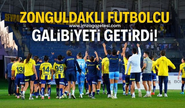 Zonguldaklı futbolcu Ece Türkoğlu, Fenerbahçe'ye 3 puan kazandırdı!