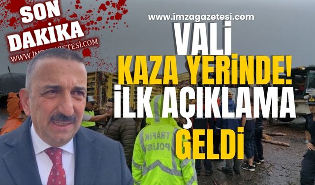 Zonguldak'ta Feci Kaza! Vali Hacıbektaşoğlu'ndan İlk Açıklama...