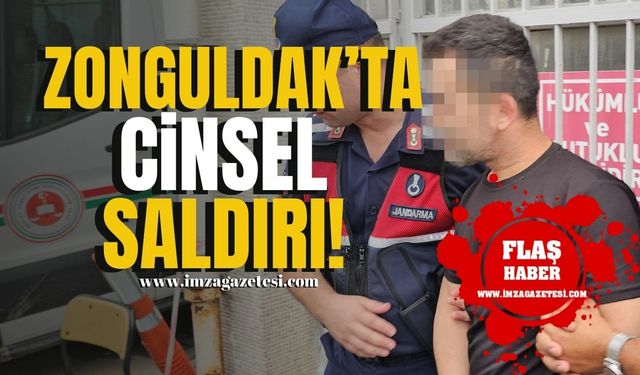 Zonguldak'ta Şok Olay! Boşandığı Eşine Cinsel Saldırı!