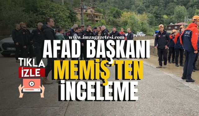 AFAD Başkanı Okay Memiş, Kozlu’da İncelemelerde Bulundu...